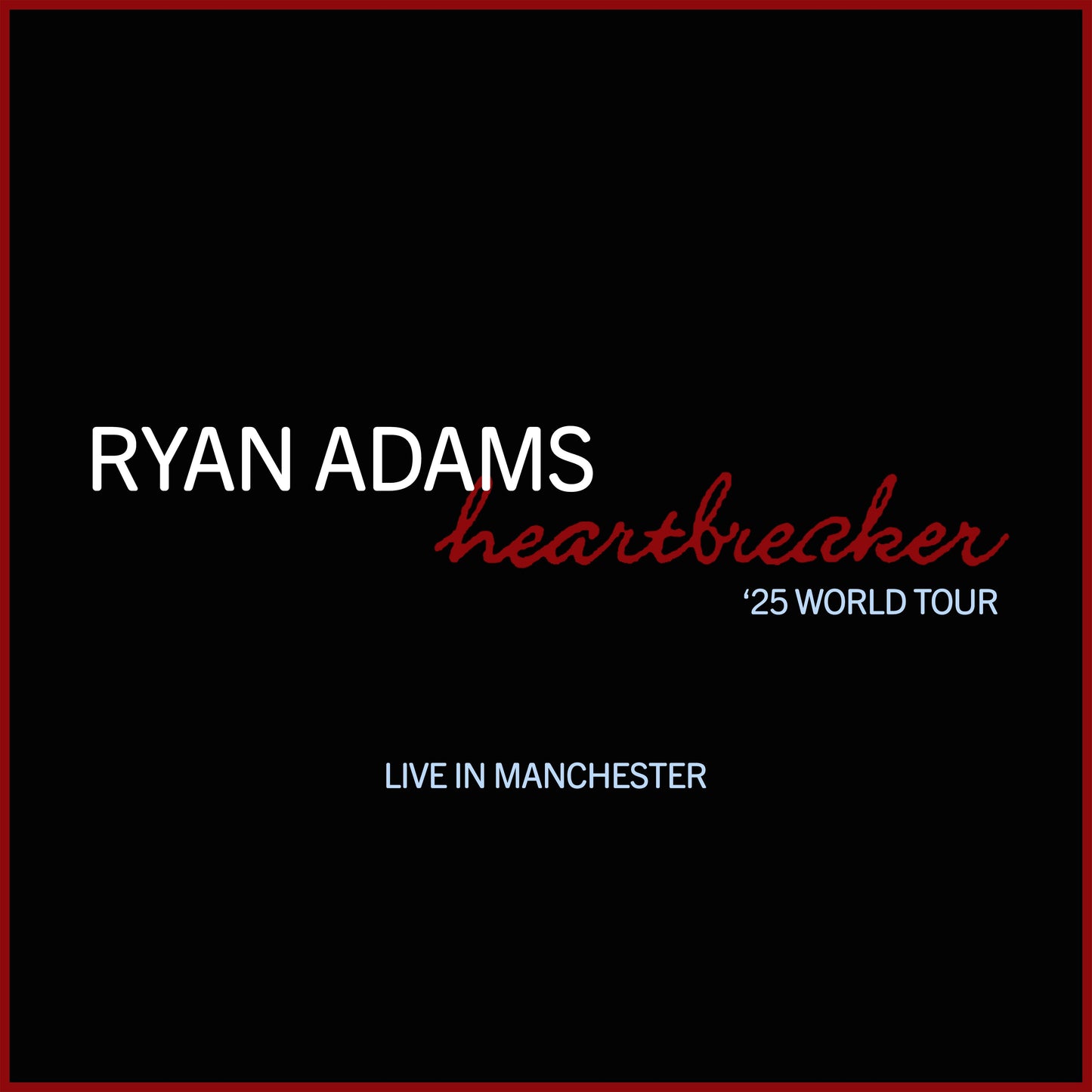 Heartbreaker Tour 2025 - Live in Manchester